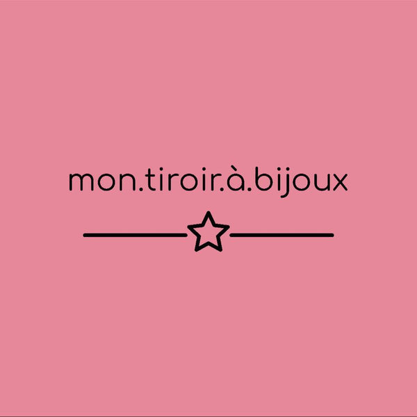 Mon Tiroir à Bijoux